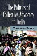 Politics of Collective Advocacy in India
