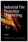 Industrial Fire Protection Engineering