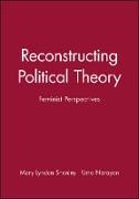 Reconstructing Political Theory