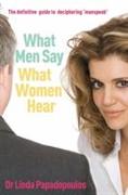 What Men Say, What Women Hear