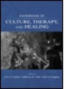 Handbook of Culture, Therapy, and Healing