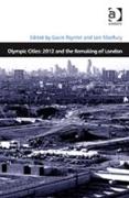 Olympic Cities: 2012 and the Remaking of London