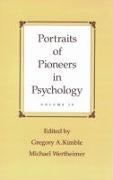 Portraits of Pioneers in Psychology, Volume IV