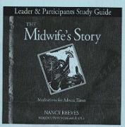 Midwife's Story Study Guide