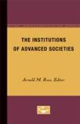 The Institutions of Advanced Societies