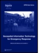 Geospatial Information Technology for Emergency Response