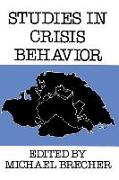 Studies in Crisis Behavior