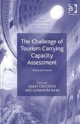 The Challenge of Tourism Carrying Capacity Assessment