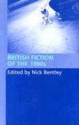 British Fiction of the 1990s