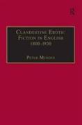 Clandestine Erotic Fiction in English 1800–1930