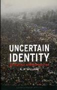 Uncertain Identity