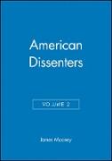 American Dissenters, Volume 2