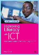 Improving Literacy with ICT