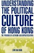 Understanding the Political Culture of Hong Kong