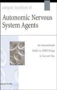 Ashgate Handbook of Autonomic Nervous System Agents
