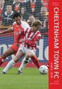 Cheltenham Town FC Since 1970