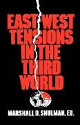 East-West Tensions in the Third World