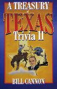 Treasury of Texas Trivia II