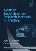 Aviation Social Science: Research Methods in Practice