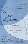 Design and Systems