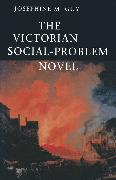 The Victorian Social-Problem Novel: The Market, the Individual and Communal Life