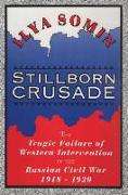 Stillborn Crusade