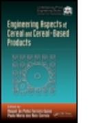 Engineering Aspects of Cereal and Cereal-Based Products