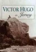 Victor Hugo in Jersey