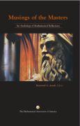 Musings of the Masters: An Anthology of Mathematical Reflections