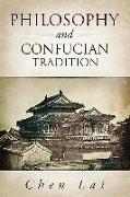 Philosophy and Confucian Tradition
