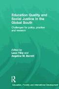 Education Quality and Social Justice in the Global South