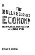 The Roller Coaster Economy