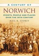 A Century of Norwich