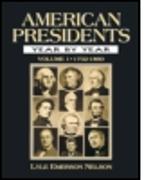 American Presidents Year by Year