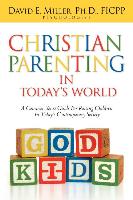 Christian Parenting in Today's World