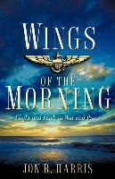 Wings of the Morning