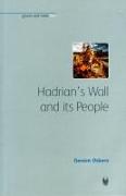 Hadrian's Wall and Its People