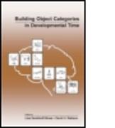 Building Object Categories in Developmental Time