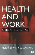 Health and Work: Critical Perspectives