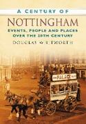 A Century of Nottingham