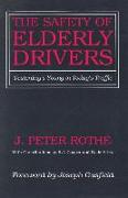 The Safety of Elderly Drivers