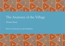 The Anatomy of the Village