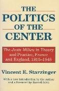 The Politics of the Center