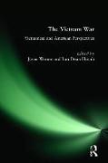 The Vietnam War: Vietnamese and American Perspectives