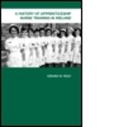 A History of Apprenticeship Nurse Training in Ireland