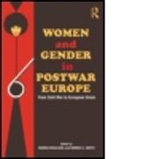 Women and Gender in Postwar Europe