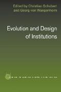 Evolution and Design of Institutions