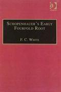 Schopenhauer's Early Fourfold Root