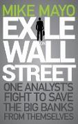 Exile on Wall Street