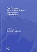 Can Emerging Technologies Make a Difference in Development?